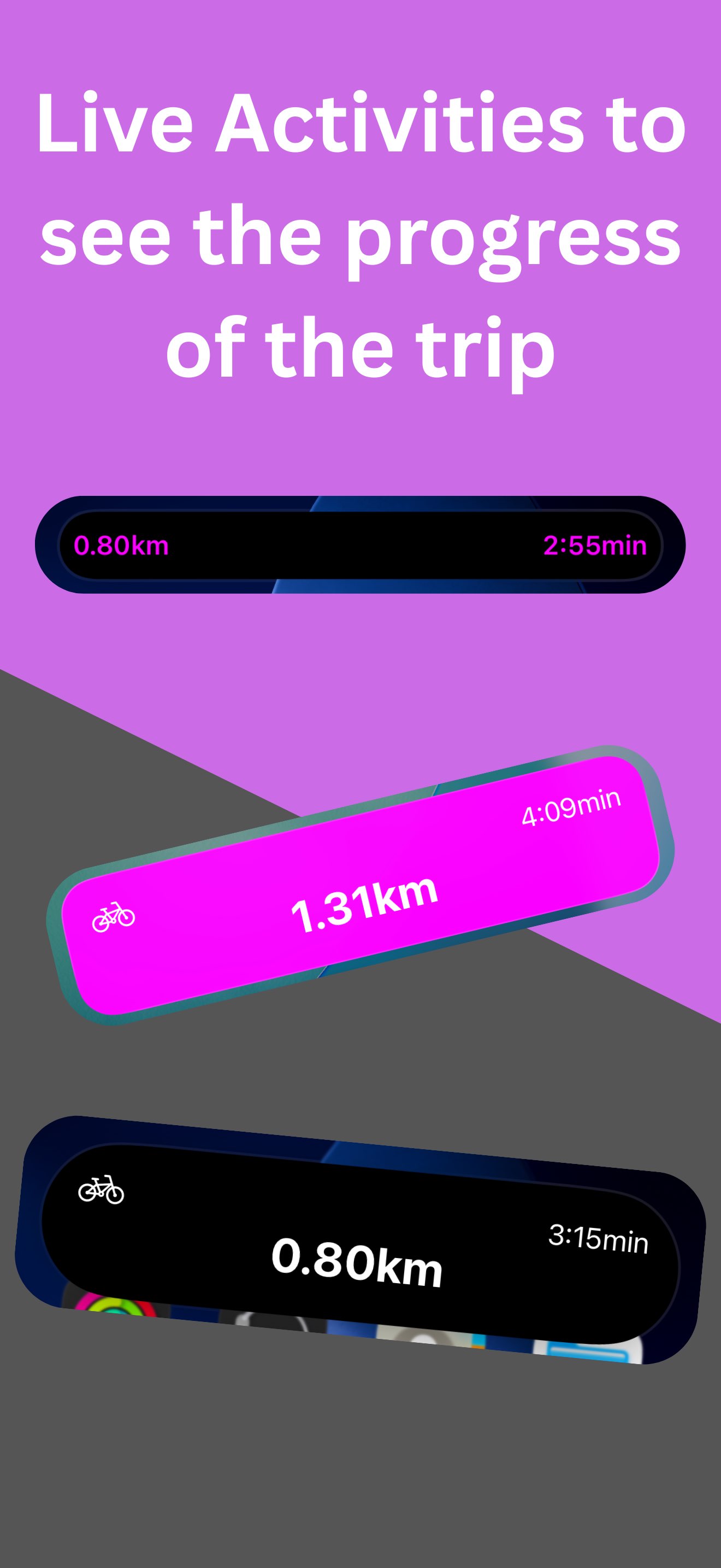 live activities to see the progress of the trip